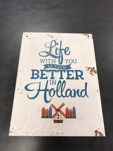 Houten deco Holland - Life with you