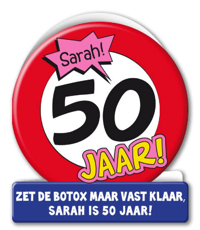 Wenskaart Verkeersbord 50 jaar Sarah